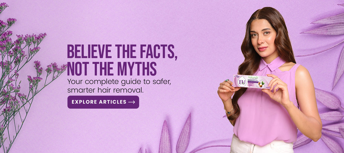 Hair Removal Cream Myths vs Facts: What Actually Works? | Eu Naturals